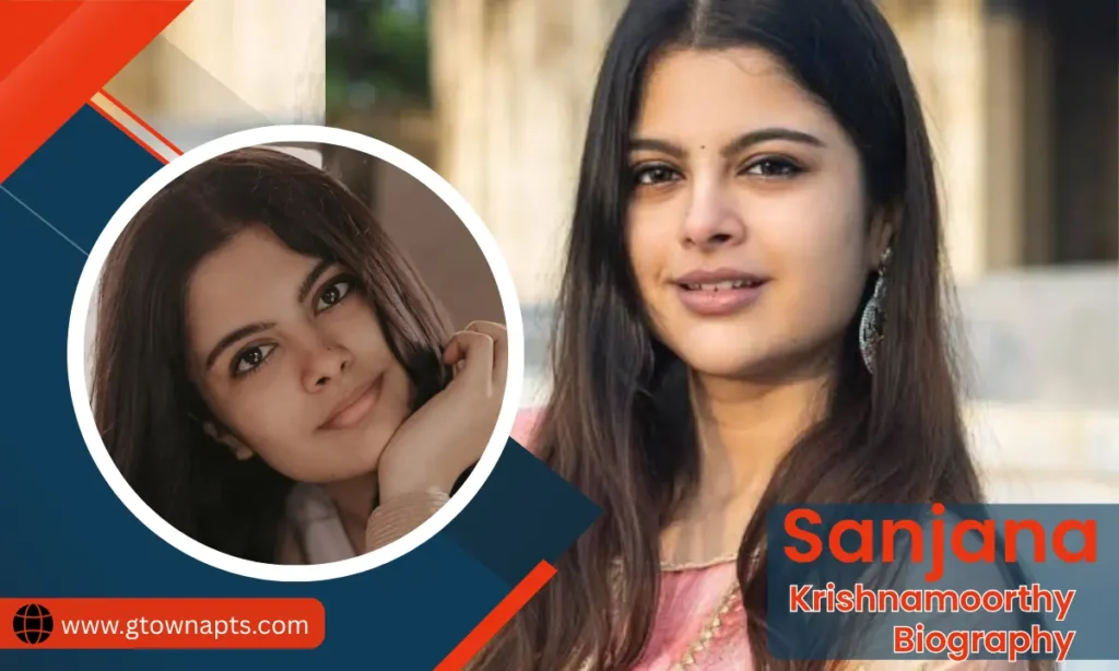 Sanjana Krishnamoorthy Age